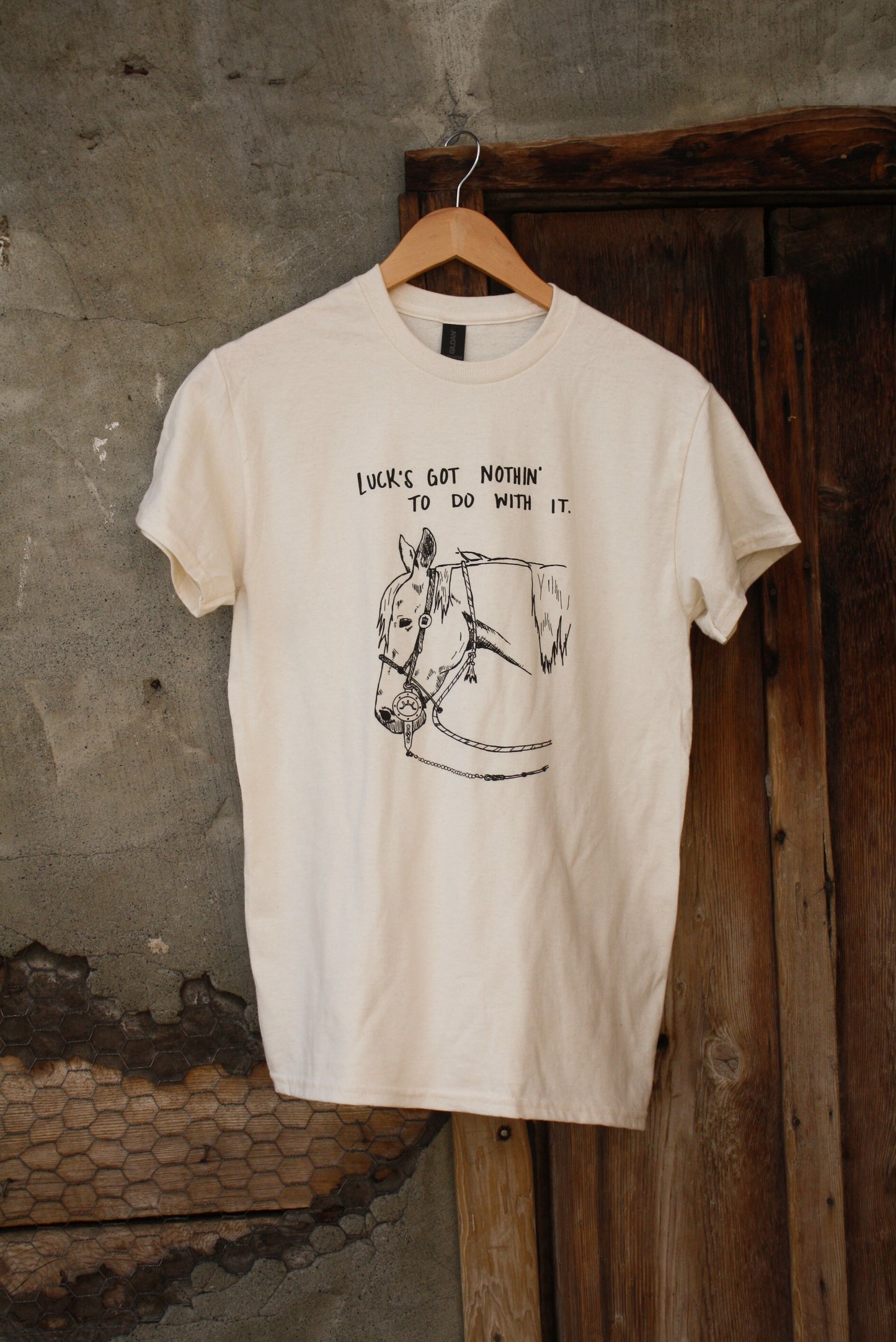 Luck's Got Nothin' t-shirt