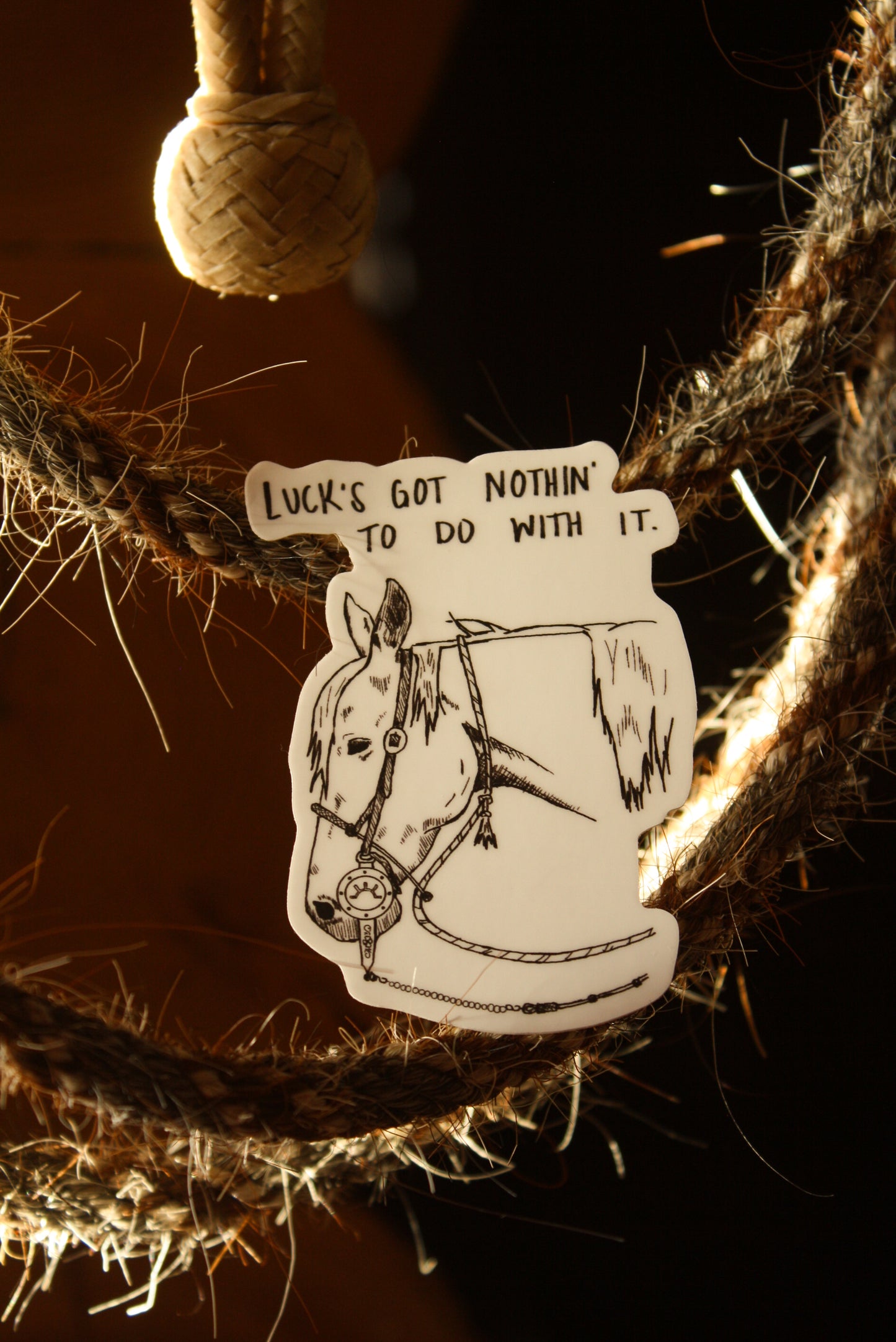 Luck's Got Nothin' sticker